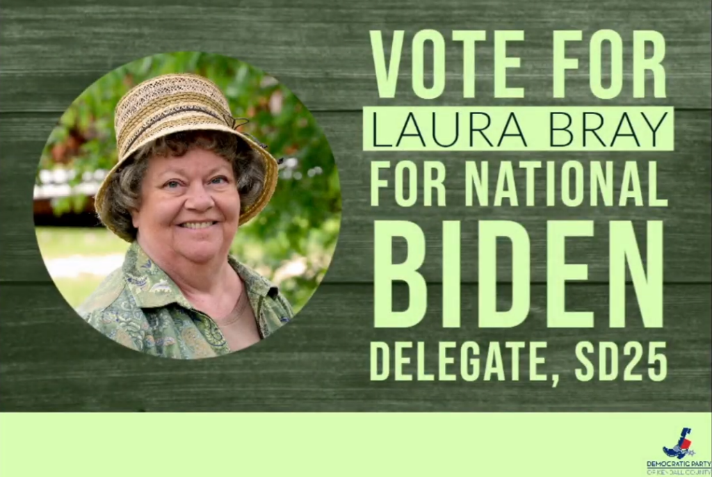 Headshot of Laura Bray with message, "Vote for Laura Bray for National Biden Delegate, SD25"