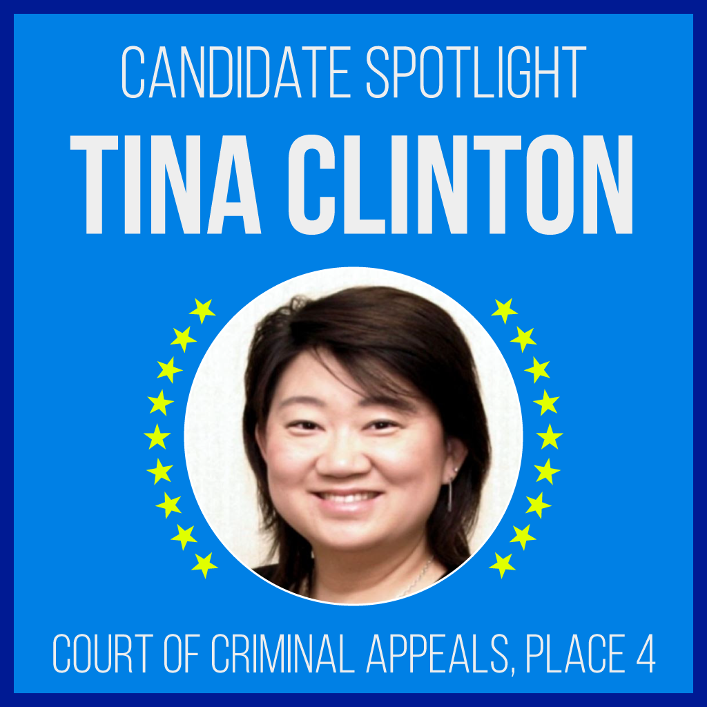 Candidate Spotlight: Tina Clinton, Court of Criminal Apppeals, Place 4