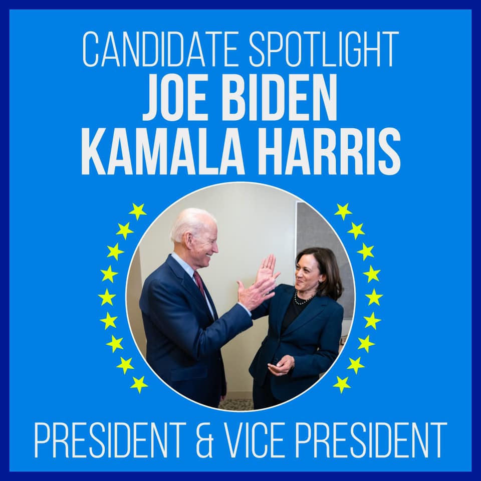 Candidate Spotlight: Joe Biden & Kamala Harris for President & Vice-President