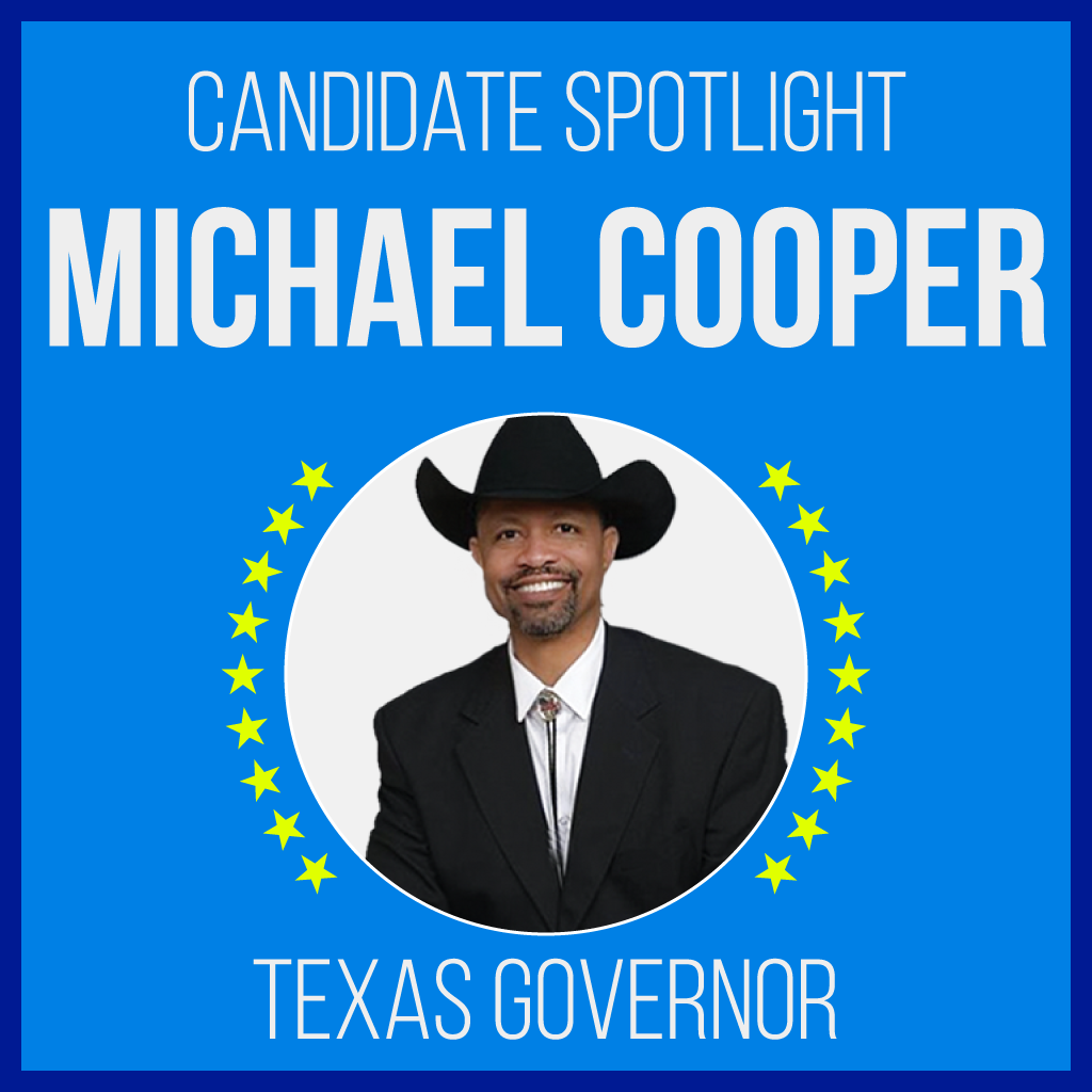 Michael Cooper is a candidate for Texas Governor