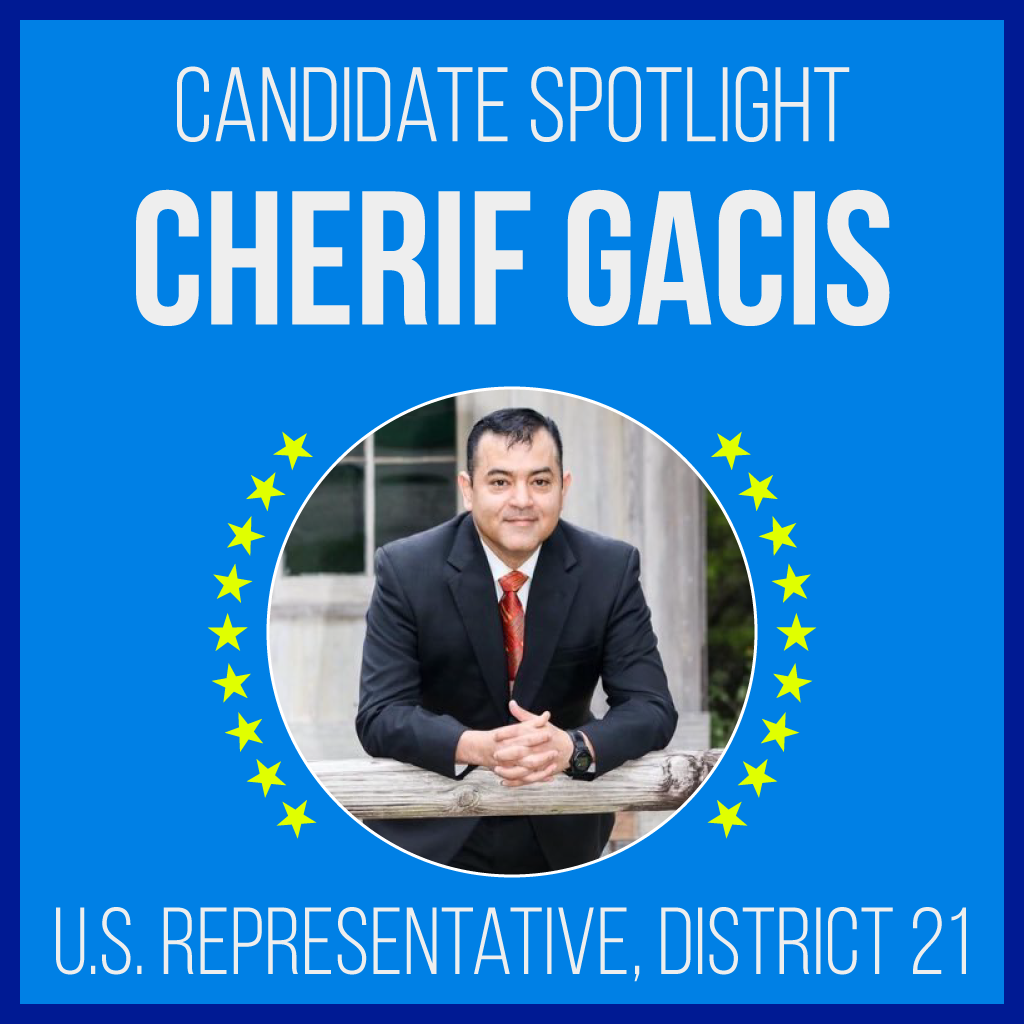 Candidate Spotlight: Cherif Gacis for U.S. Representative, District 21