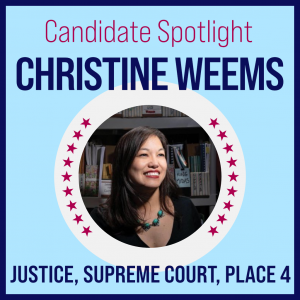 Candidate Spotlight: Judge Christine Vinh Weems